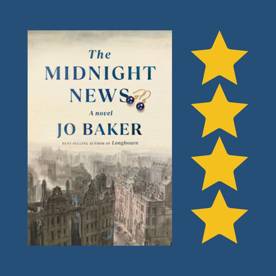 The Midnight News, by Jo Baker