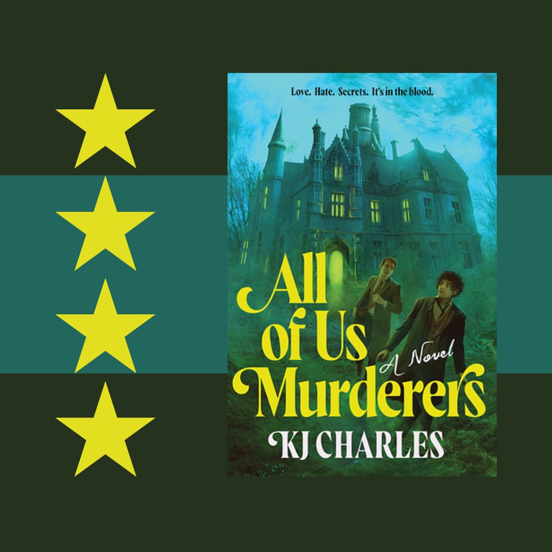 All of Us Murderers, by KJ Charles